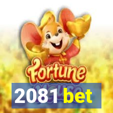 2081 bet